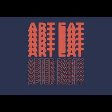 Preview image for the video "Art Eat Festival - After Party".