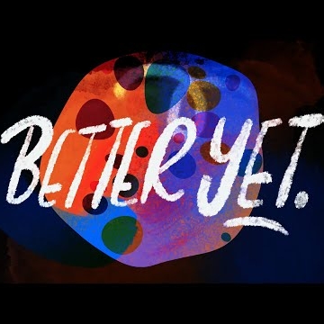Preview image for the video "Better yet lyric video ".