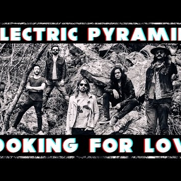 Preview image for the video "Electric Pyramid - Looking For Love - Official Music Video".