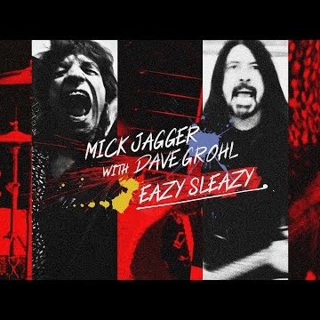 Preview image for the video "EAZY SLEAZY — Mick Jagger with Dave Grohl — Lyric video".