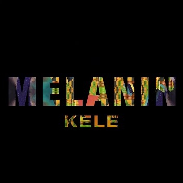 Preview image for the video "Kele - Melanin (Official Lyric Video)".
