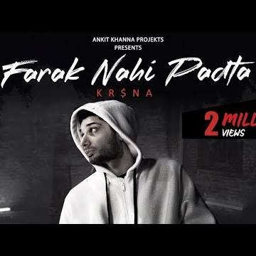 Preview image for the video "Kr$na - Farak Nahi Padta".