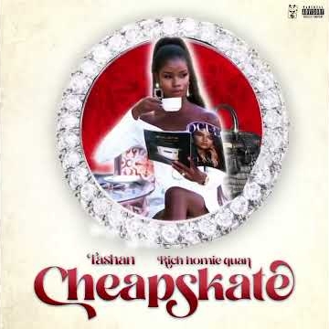Preview image for the video ""Cheapskate" Tashan x Rich Homie Quan".