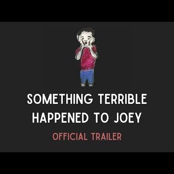 Preview image for the video "Something Terrible Happened to Joey (2022)".