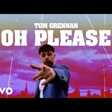 Preview image for the video "Tom Grennan - Oh Please (Official Video)".