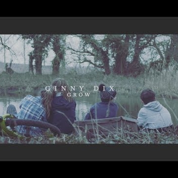 Preview image for the video "Ginny Dix - Grow".
