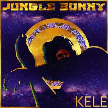 Preview image for the video "KELE - "Jungle Bunny" (Official Lyric Video)".