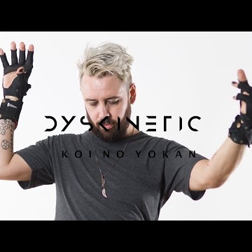 Preview image for the video "Dyskinetic - Koi No Yokan".
