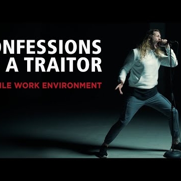 Preview image for the video "Confessions of a Traitor - Hostile Work Environment ( Official Music Video)".