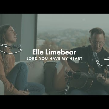 Preview image for the video "Elle Limebear ft Martin Smith - Lord Have My Heart (Acoustic)".