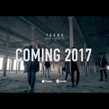 Preview image for the video "Y.O.U.N.G. - What I Gotta Do".