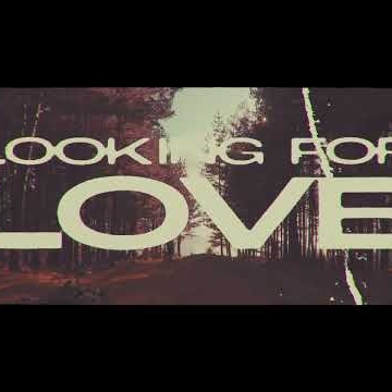 Preview image for the video "Alex Adair - Looking For Love (Official Visualiser)".