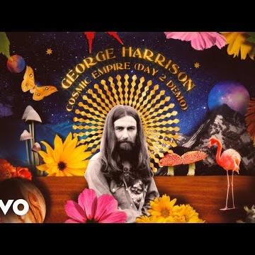 Preview image for the video "George Harrison - Cosmic Empire (Day 2 Demo / Take 1 / Lyric Video)".