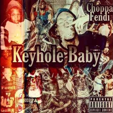 Preview image for the video "Choppa Fendi Keyhole Baby EP Cover".