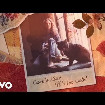 Preview image for the video "Carole King - It's Too Late (Official Lyric Video)".