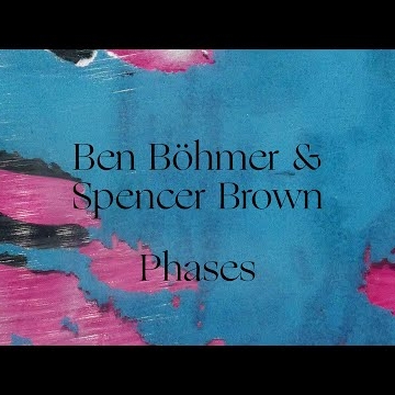 Preview image for the video "Ben Böhmer - Phases EP - Animations".