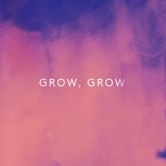 Preview image for the video "Frances - Grow".