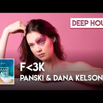 Preview image for the video "Panski & Dana Kelson - FVCK (Official Music Video)".