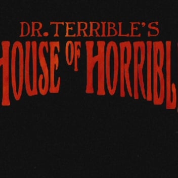 Preview image for the video "Doctor Terrible's House of Horrible- title sequence".