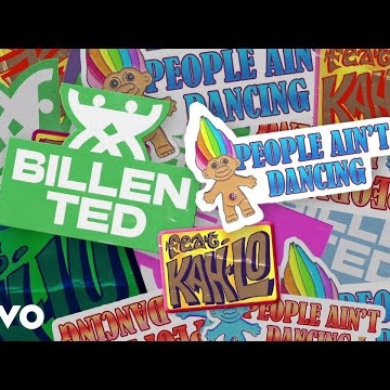 Preview image for the video "Billen Ted ft Kah-Lo - People Ain't Dancing".