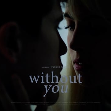 Preview image for the video "without you".