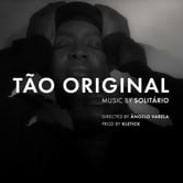 Preview image for the video "Solitário - Tão Orginal (Director’s Cut)".