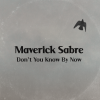 Maverick Sabre - Don't You Know By Now (Lyric Video)