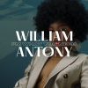 William Antony "I'm What You Need"
