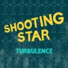 Shooting Star - Turbulence