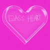 Glass Heart