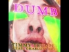 Preview image for the video "Dumb - Still + Animated Artwork, animated teaser and marketing collateral".