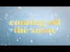 Preview image for the video "Olly Murs - Coming off the Snow (official lyric video)".