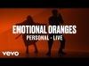 Preview image for the video "Emotional Oranges - Personal (Live | Vevo DSCVR)".