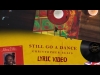 Preview image for the video "Still Go A Dance (Official Lyric Video)".