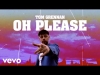 Preview image for the video "Tom Grennan - Oh Please (Official Video)".