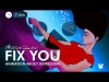 Preview image for the video "Fix You Animated".