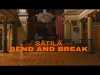 Preview image for the video "Sätilä - Bend And Break (Visual)".