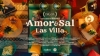 Preview image for the video "Amor & Sal - Las Villa".