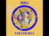 Preview image for the video "Skalli - Pantomimes".