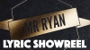 Preview image for the video "Lyric video for Lyric Showreel by Mr Ryan".