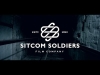 Preview image for the video "Sitcom Soldiers Showreel".