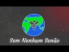 Preview image for the video "Sem Hora na GO - Sem Nenhum Senão".