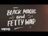 Preview image for the video "Blackmagic, Fetty Wap - Wonder".