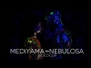 Preview image for the video "Mediyama - Nebulosa".