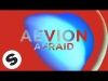 Preview image for the video "Aevion - Afraid (Official Lyric Video)".